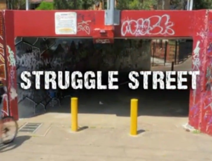 struggle street FEATURE