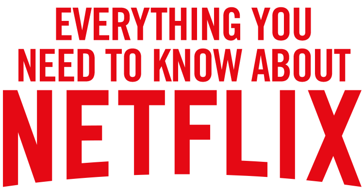 Should I get Netflix? Here's what you need to know.