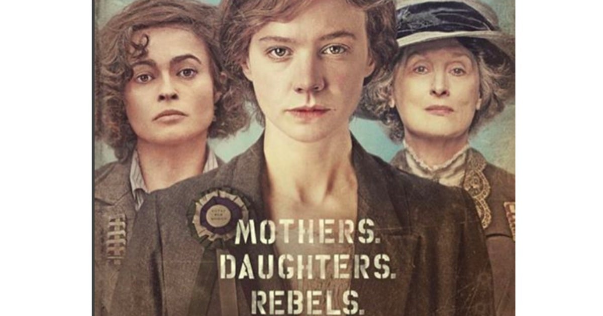 Suffragette film review - the movie we all need to watch.