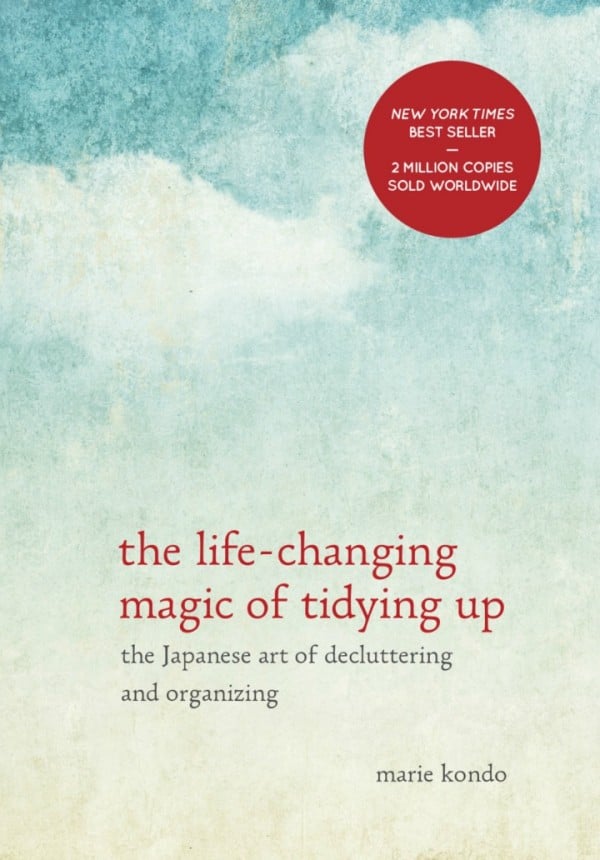 Marie Kondo book about tidying will change your life.