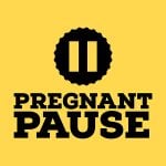 Pregnant Pause